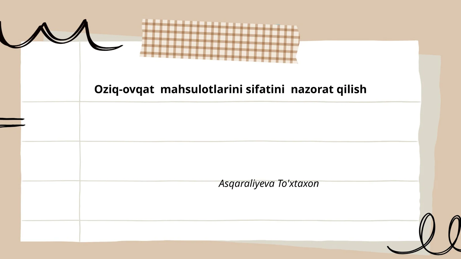 Oziq-ovqat mahsulotlarini sifatini nazorat qilish