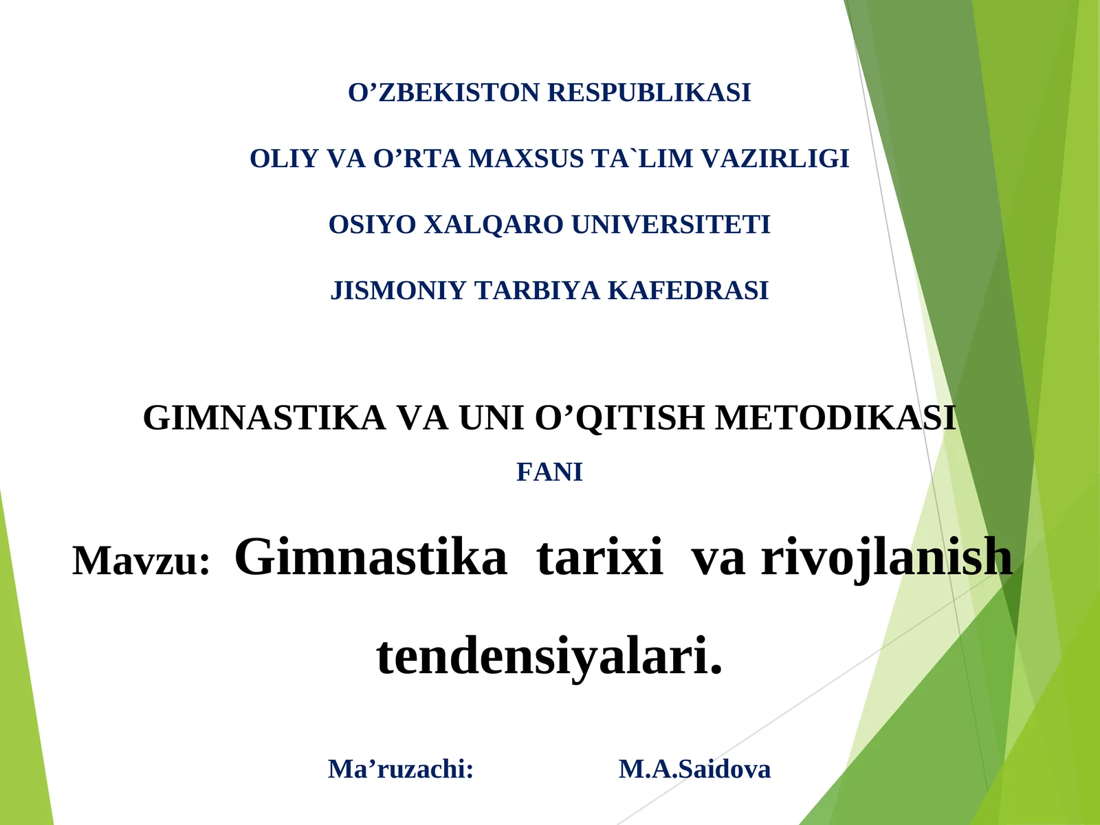 Gimnastika tarixi va rivojlanish tendensiyalari