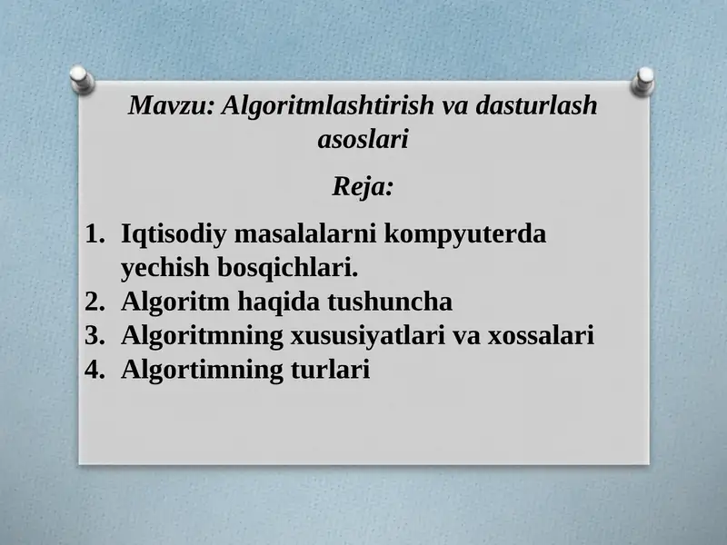 Algoritmlashtirish va dasturlash asoslari