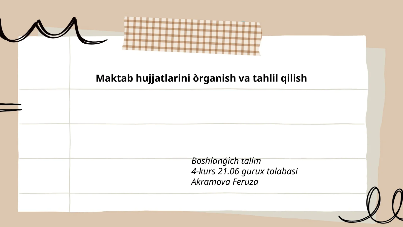 Maktab hujjatlarini òrganish va tahlil qilish