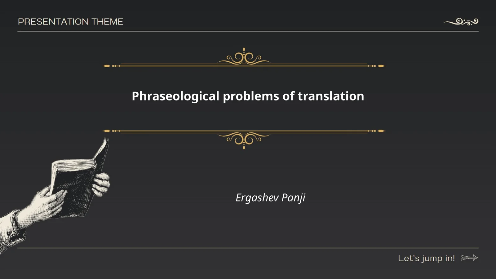 Phraseological problems of translation - Ergashev Panji