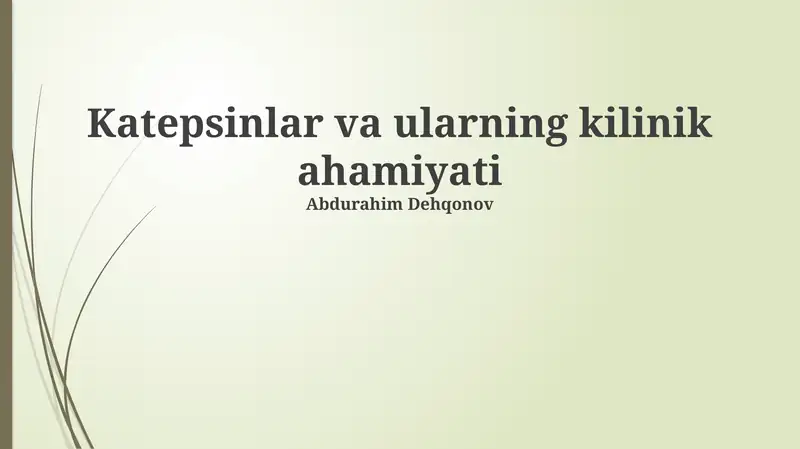 Katepsinlar va ularning kilinik ahamiyati