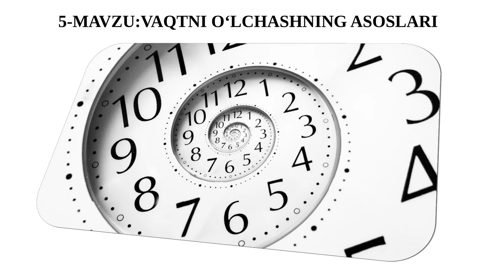 11-sinf Astronomiya dars ishlanma. Vaqtni o'lchash asoslari