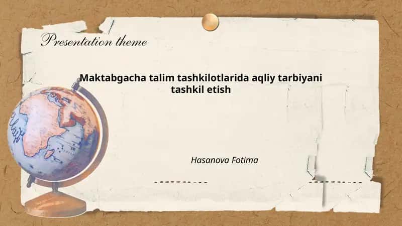 Maktabgacha talimda aqliy tarbiyani tashkil etish