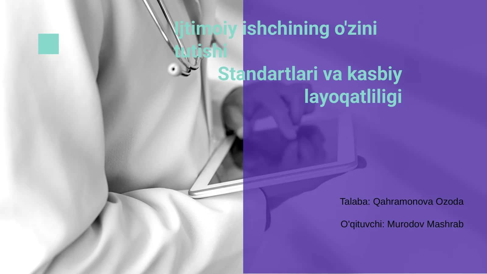 Ijtimoiy ishchining o'zini tutishi
