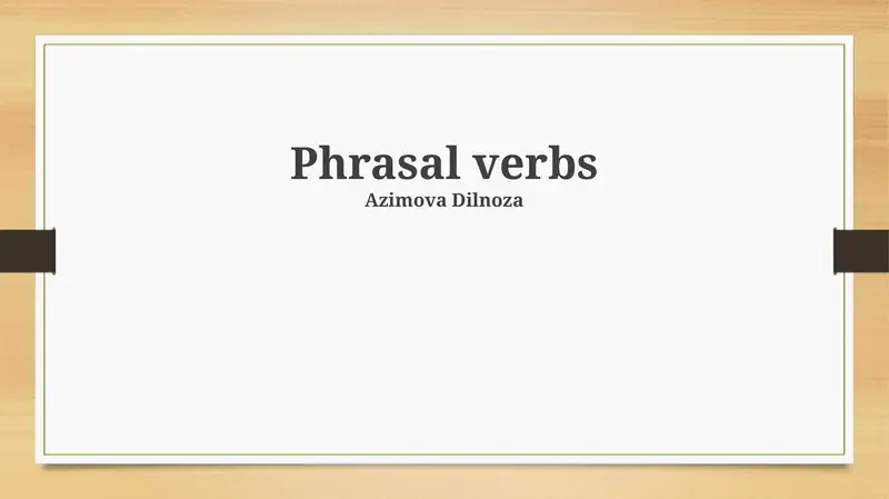 Phrasal verbs