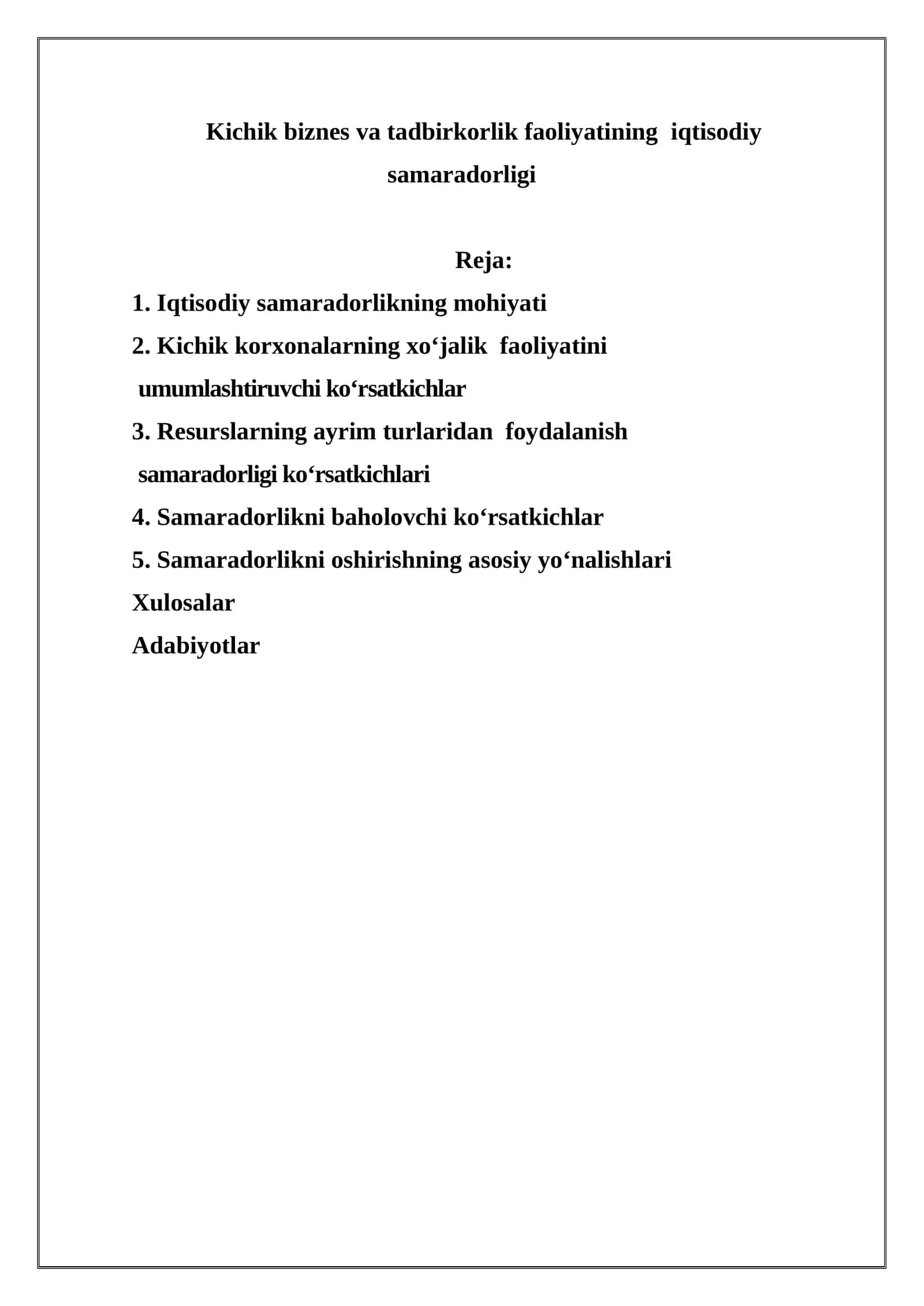 Kichik biznes va tadbirkorlik faoliyatining iqtisodiy samaradorligi