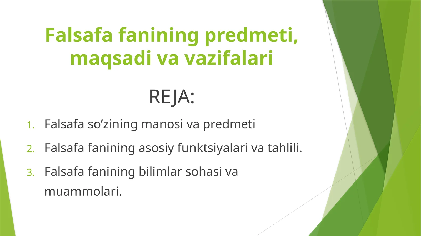 Falsafa fanining predmeti, maqsadi va vazifalari