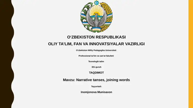 Narrative tanses, joining words