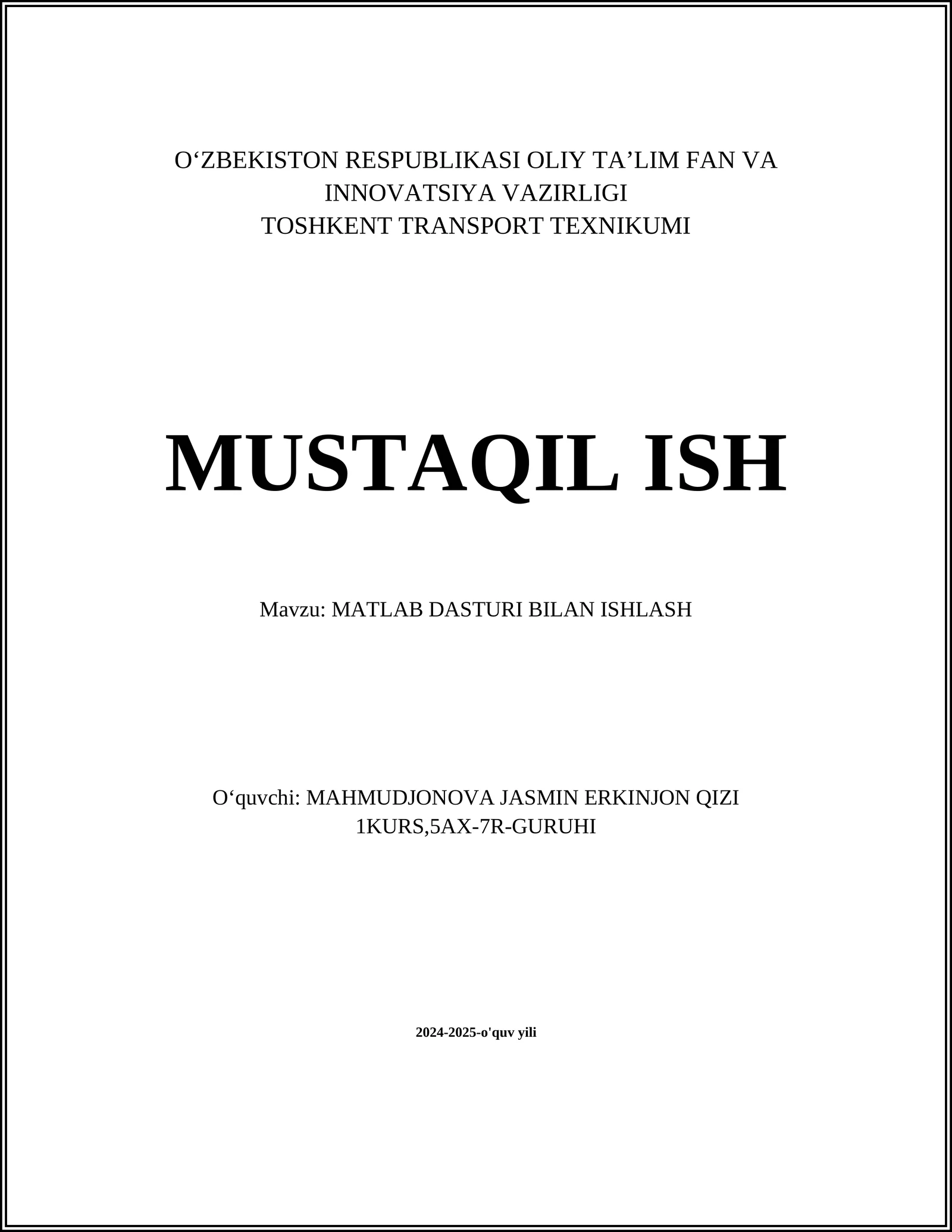 MATLAB DASTURI BILAN ISHLASH
