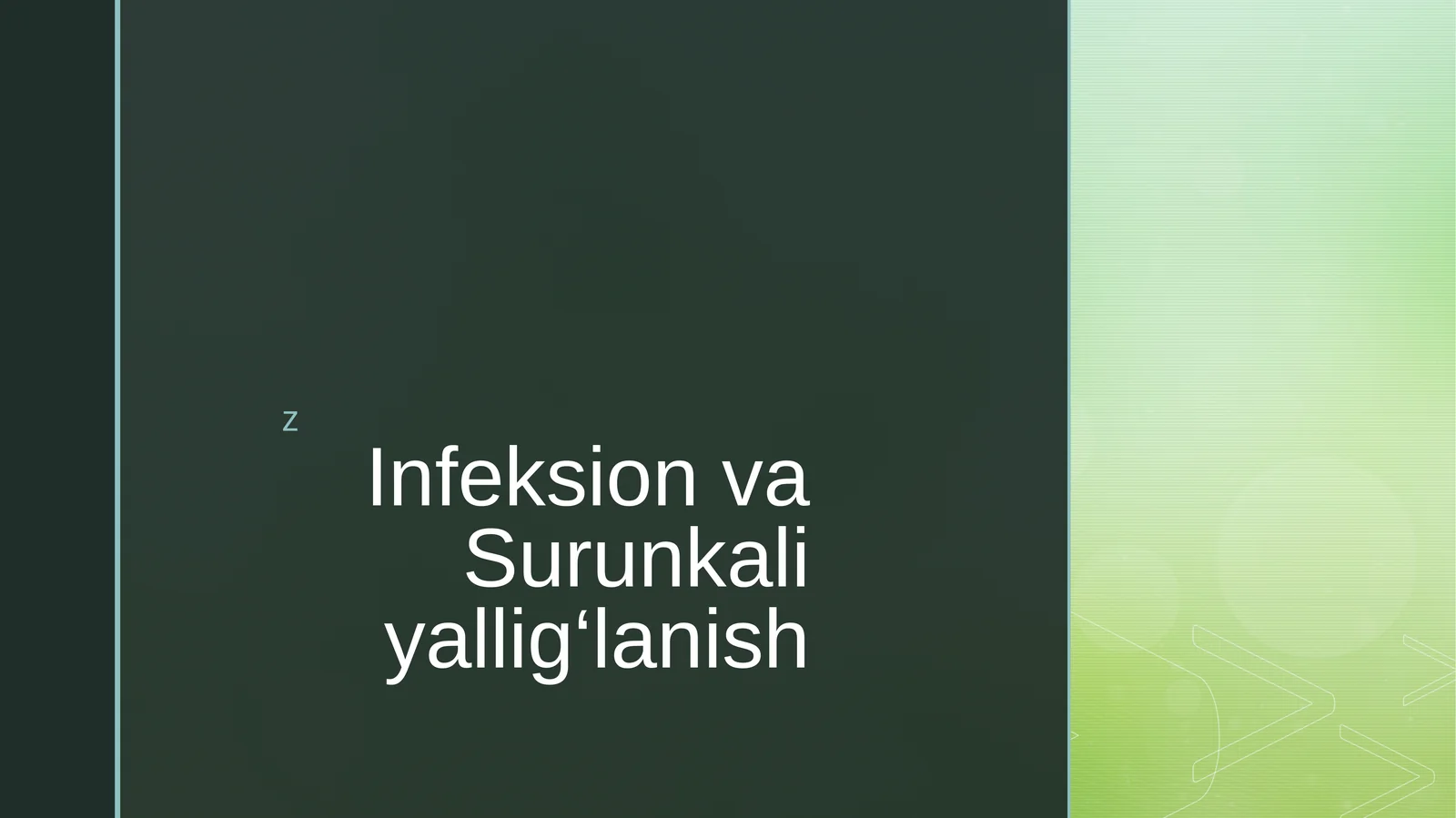 surunkali va infeksion kasalliklar
