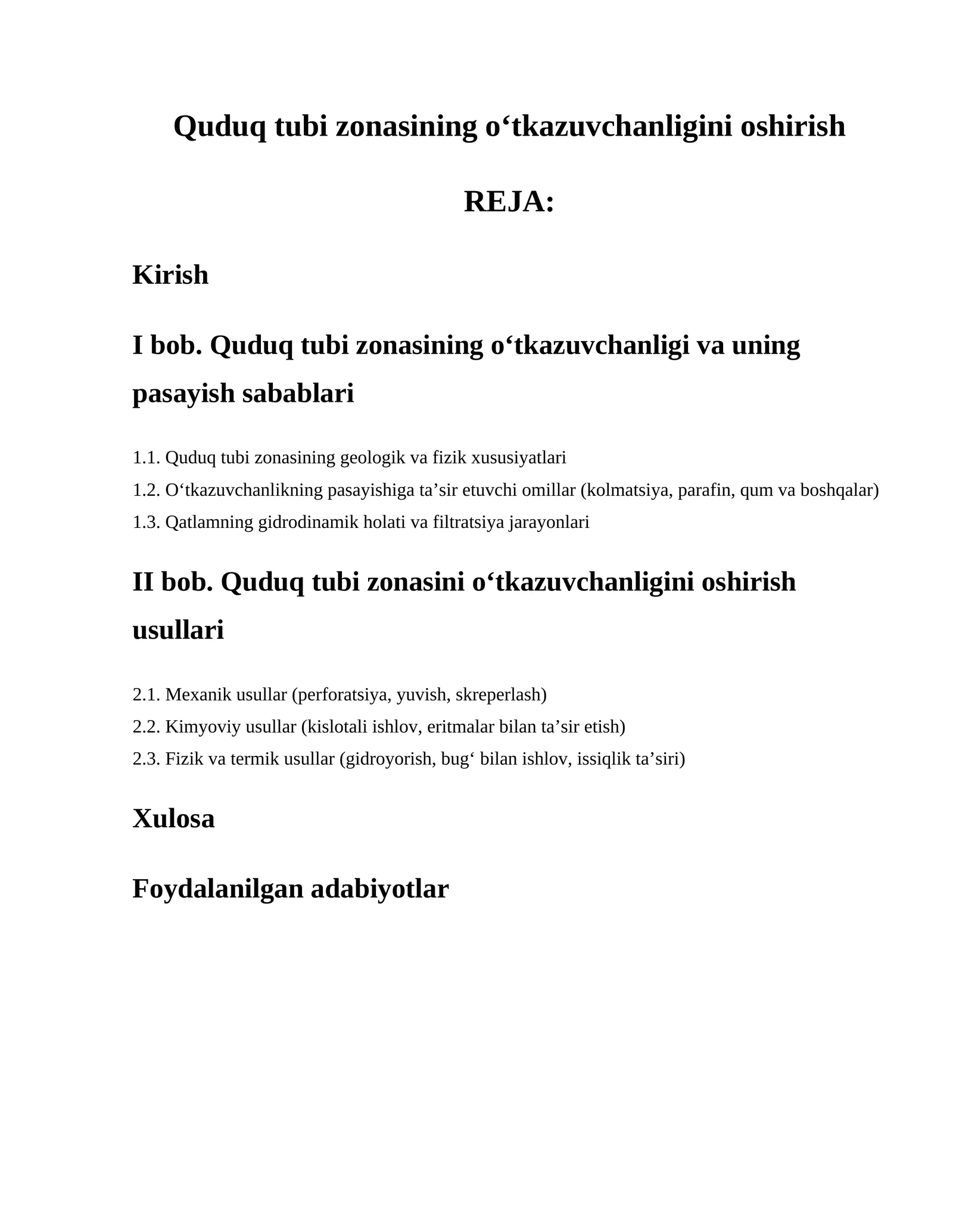 Quduq tubi zonasining o‘tkazuvchanligini oshirish