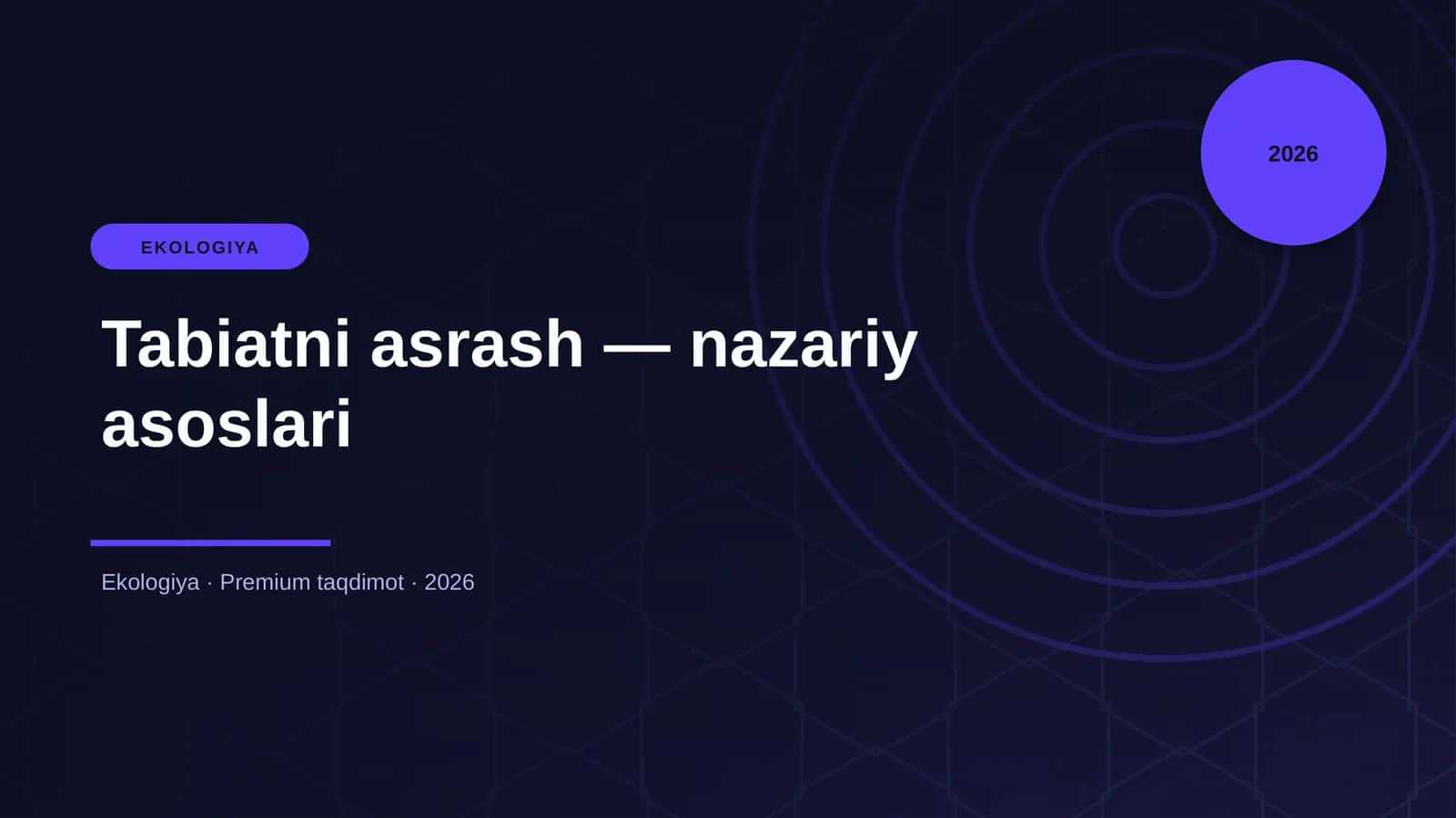Tabiatni asrash — nazariy asoslari