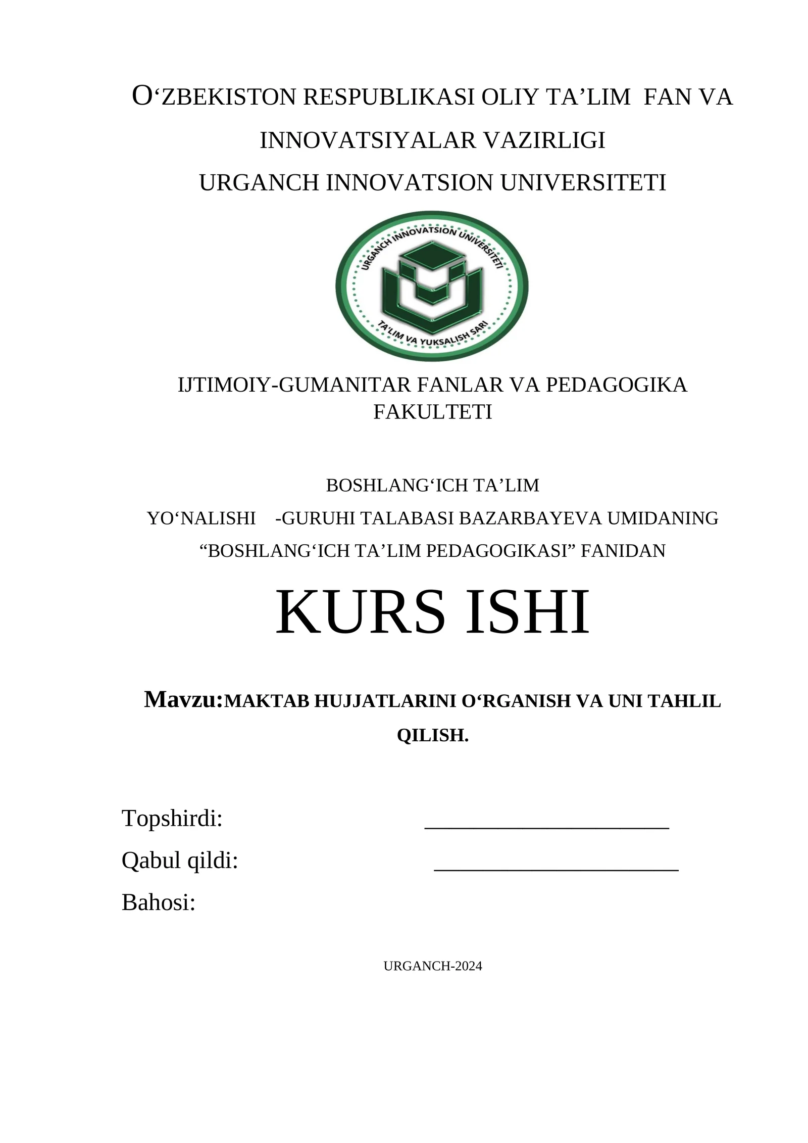 MAKTAB HUJJATLARINI O‘RGANISH VA UNI TAHLIL QILISH