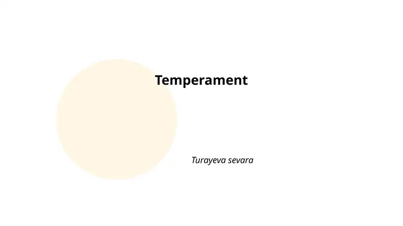 Temperament