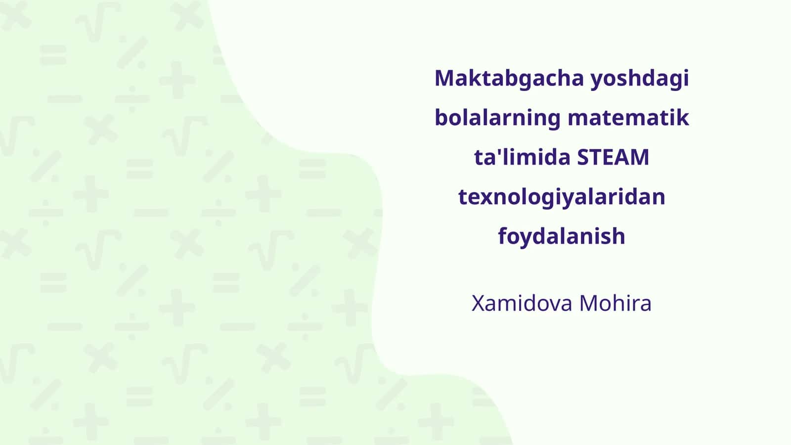 STEAM texnologiyalari bilan matematik ta'limi