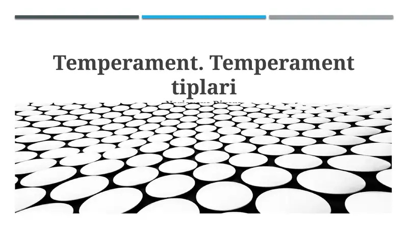 Temperament. Temperament tiplari