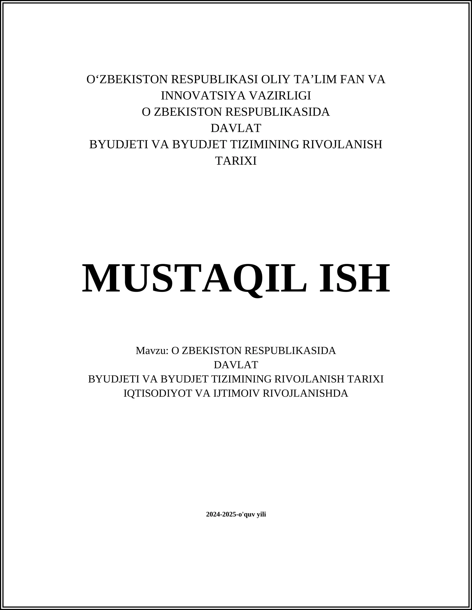 O'ZBEKISTON RESPUBLIKASI OLIY TA’LIM FAN VA INNOVATSIYA VAZIRLIGI