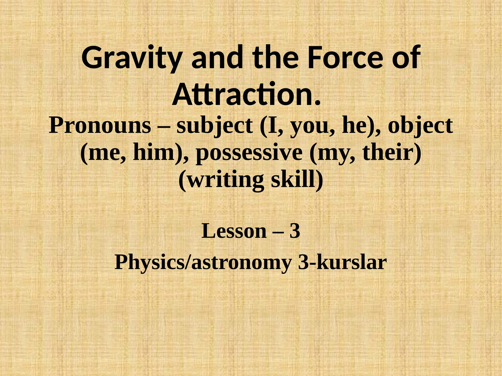 Gravity and the Universal Force of Attraction (Newton's Laws)