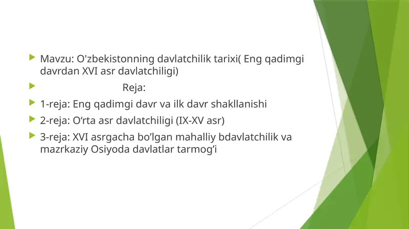 O'zbekistonning davlatchilik tarixi( Eng qadimgi davrdan XVI asr davlatchiligi)