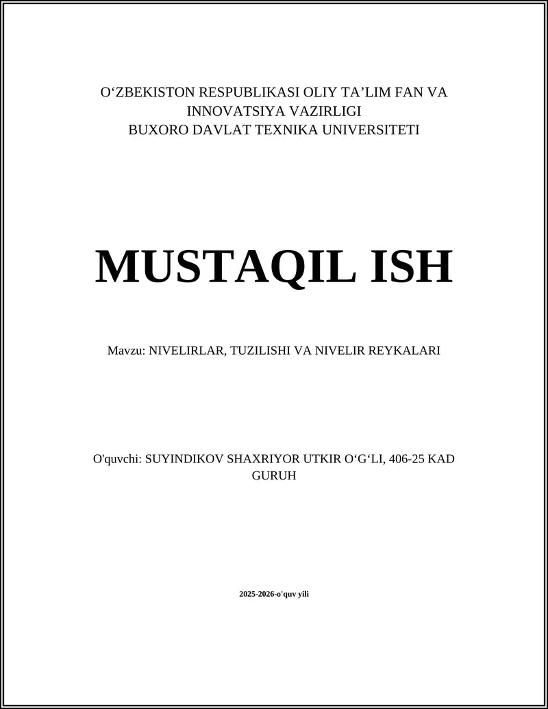 Nivelirlar, tuzilishi va nivelir reykalari