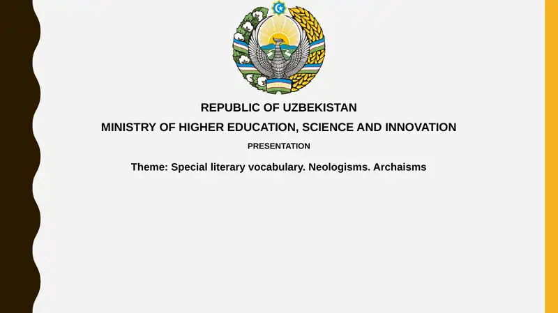 Special literary vocabulary. Neologisms.Archaisms