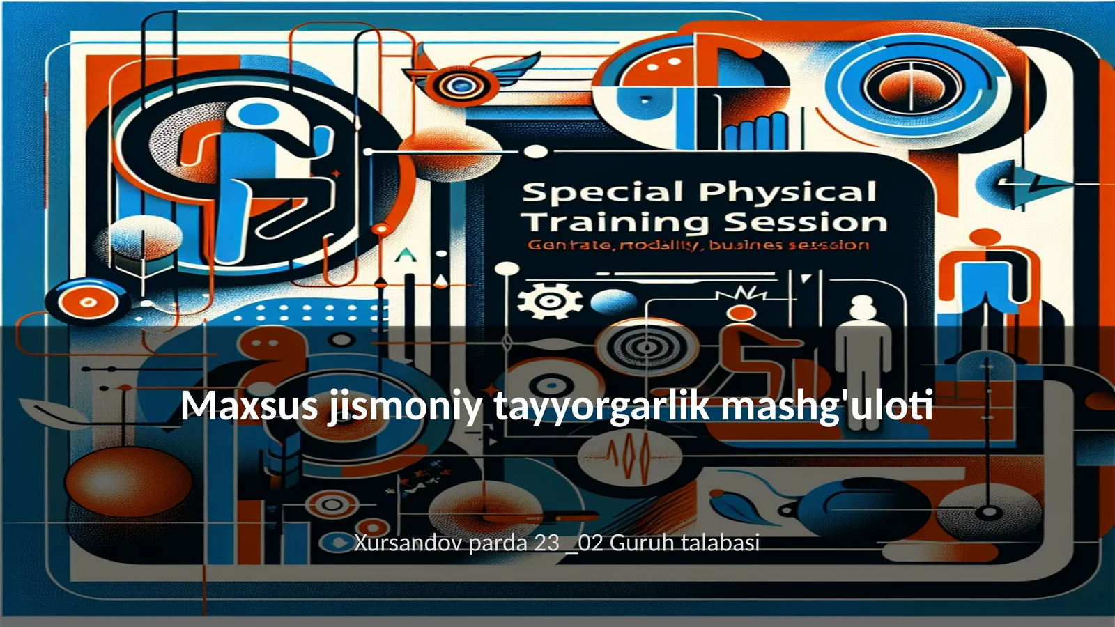 Maxsus jismoniy tayyorgarlik mashg'uloti