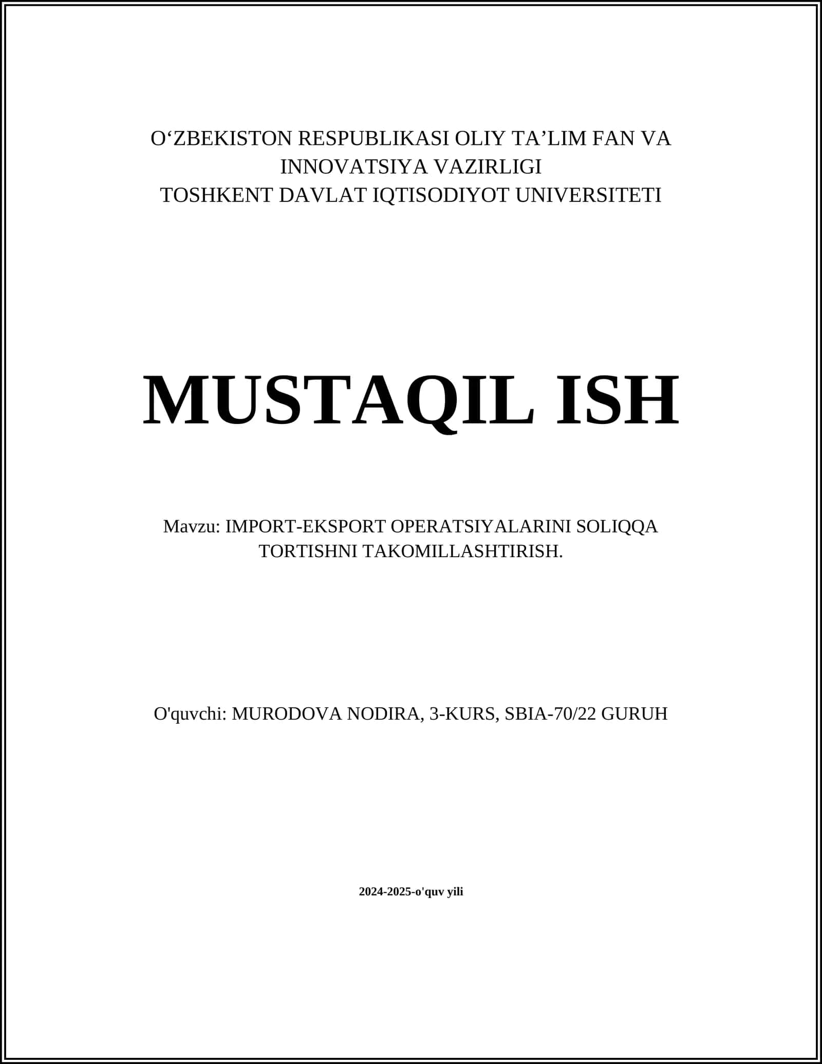 IMPORT-EKSPORT OPERATSIYALARINI SOLIQQA TORTISHNI TAKOMILLASHTIRISH