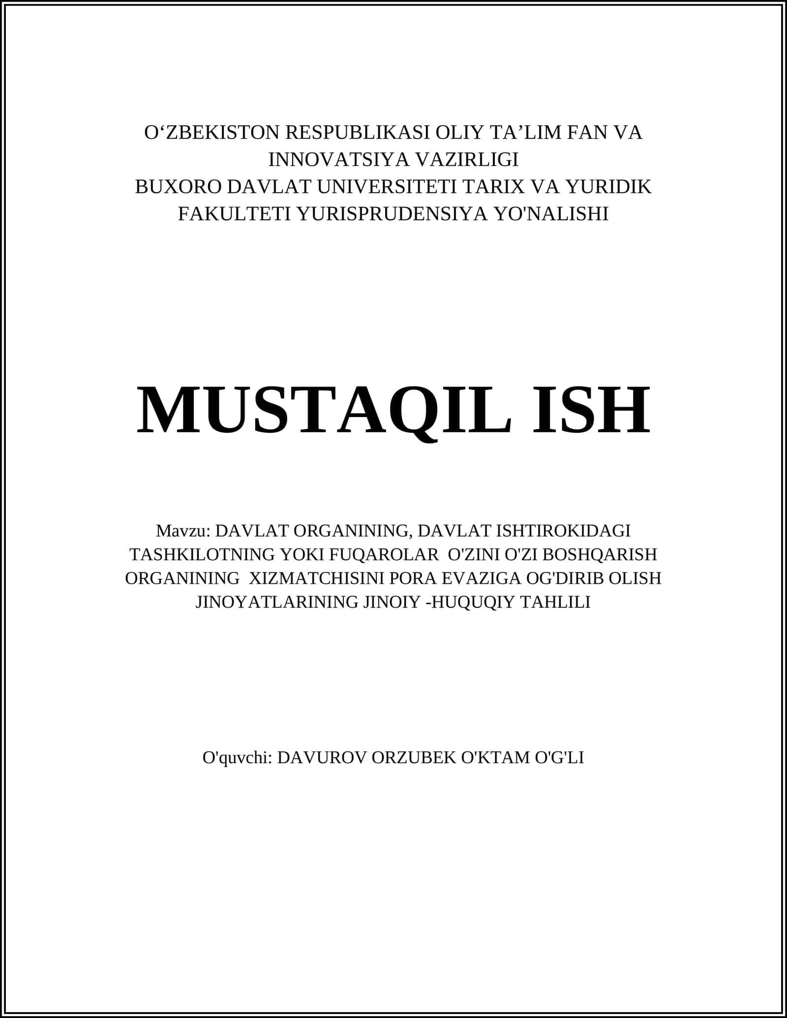 DAVLAT ORGANINING, DAVLAT ISHTIROKIDAGI TASHKILOTNING YOKI FUQAROLAR O'ZINI O'ZI BOSHQARISH ORGANINING XIZMATCHISINI PORA EVAZIGA OG'DIRIB OLISH JINOYATLARINING JINOIY -HUQUQIY TAHLILI