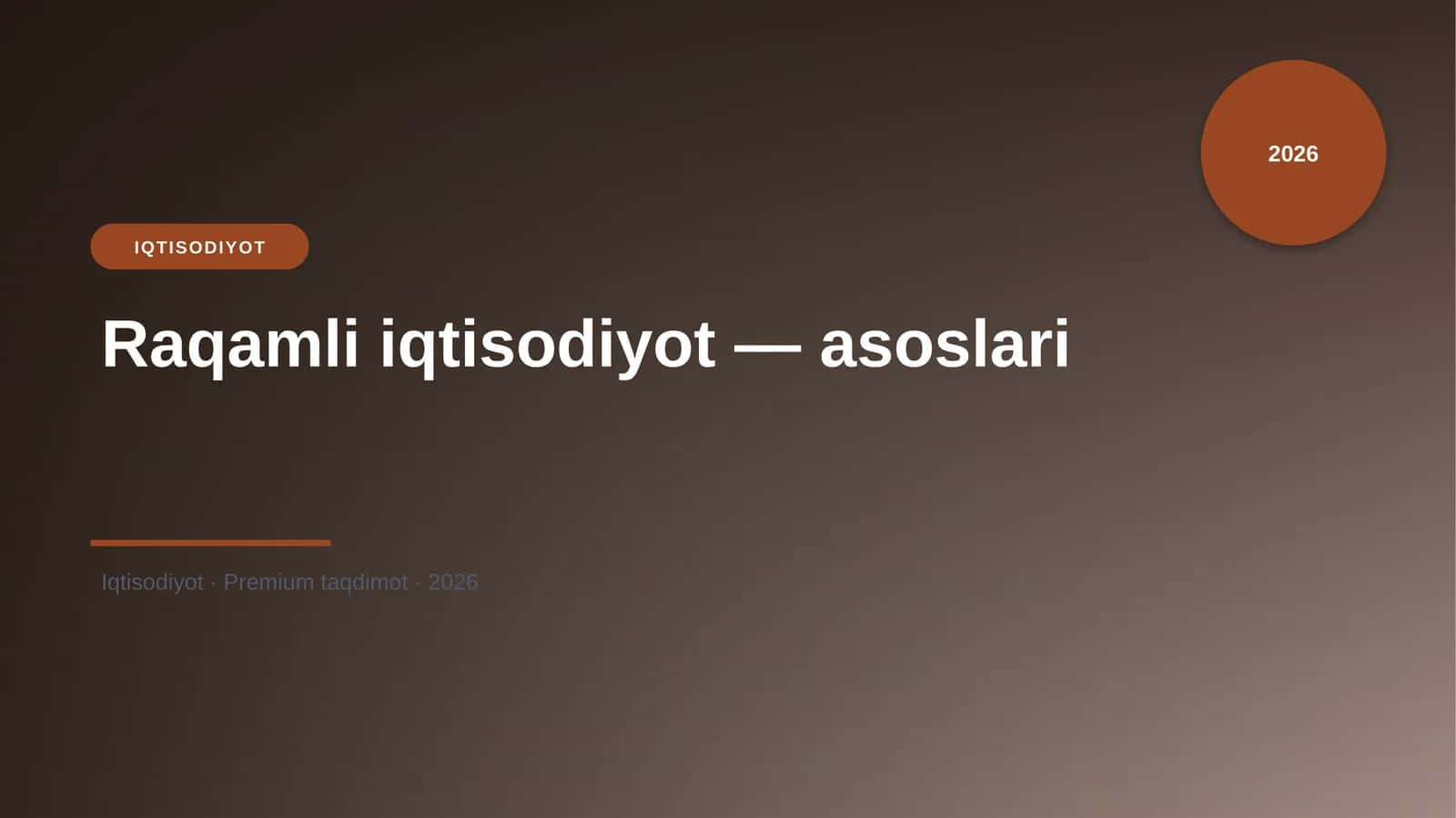 Raqamli iqtisodiyot — asoslari