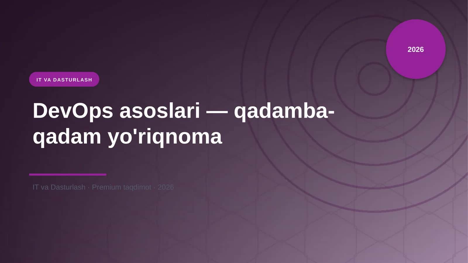 DevOps asoslari — qadamba-qadam yo'riqnoma