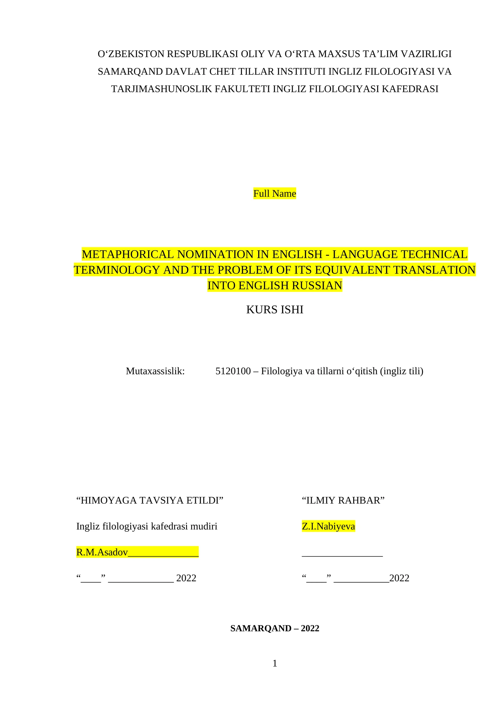 METAPHORICAL NOMINATION IN ENGLISH - LANGUAGE TECHNICAL TERMINOLOGY AND THE PROBLEM OF ITS EQUIVALENT TRANSLATION INTO ENGLISH RUSSIAN