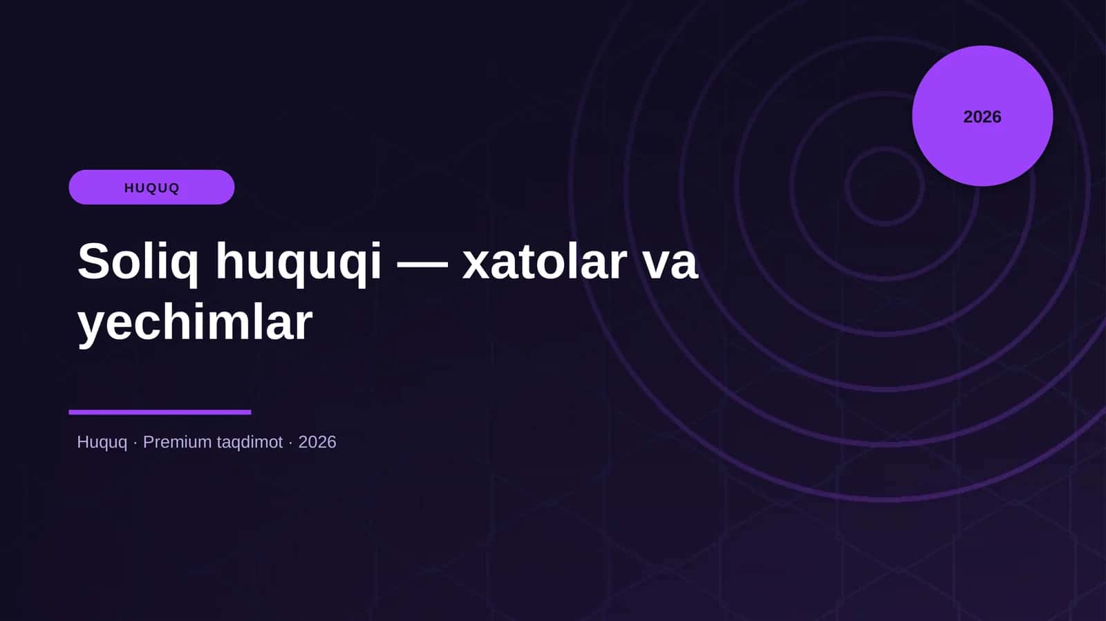 Soliq huquqi — xatolar va yechimlar