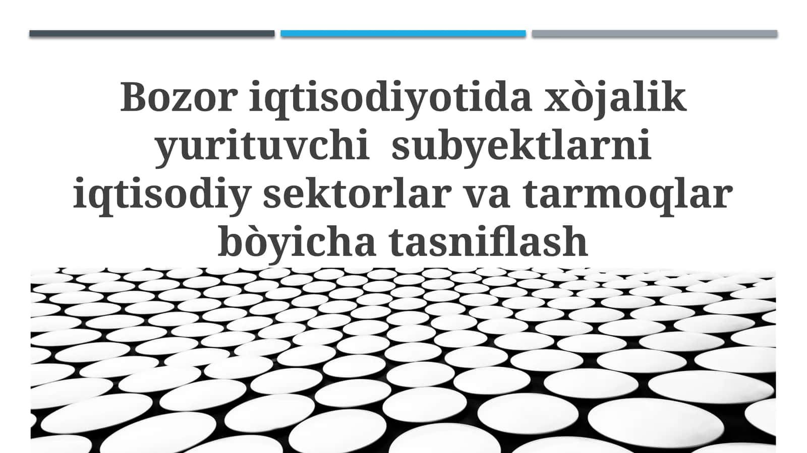 Bozor iqtisodiyoti va subyektlar mohiyati
