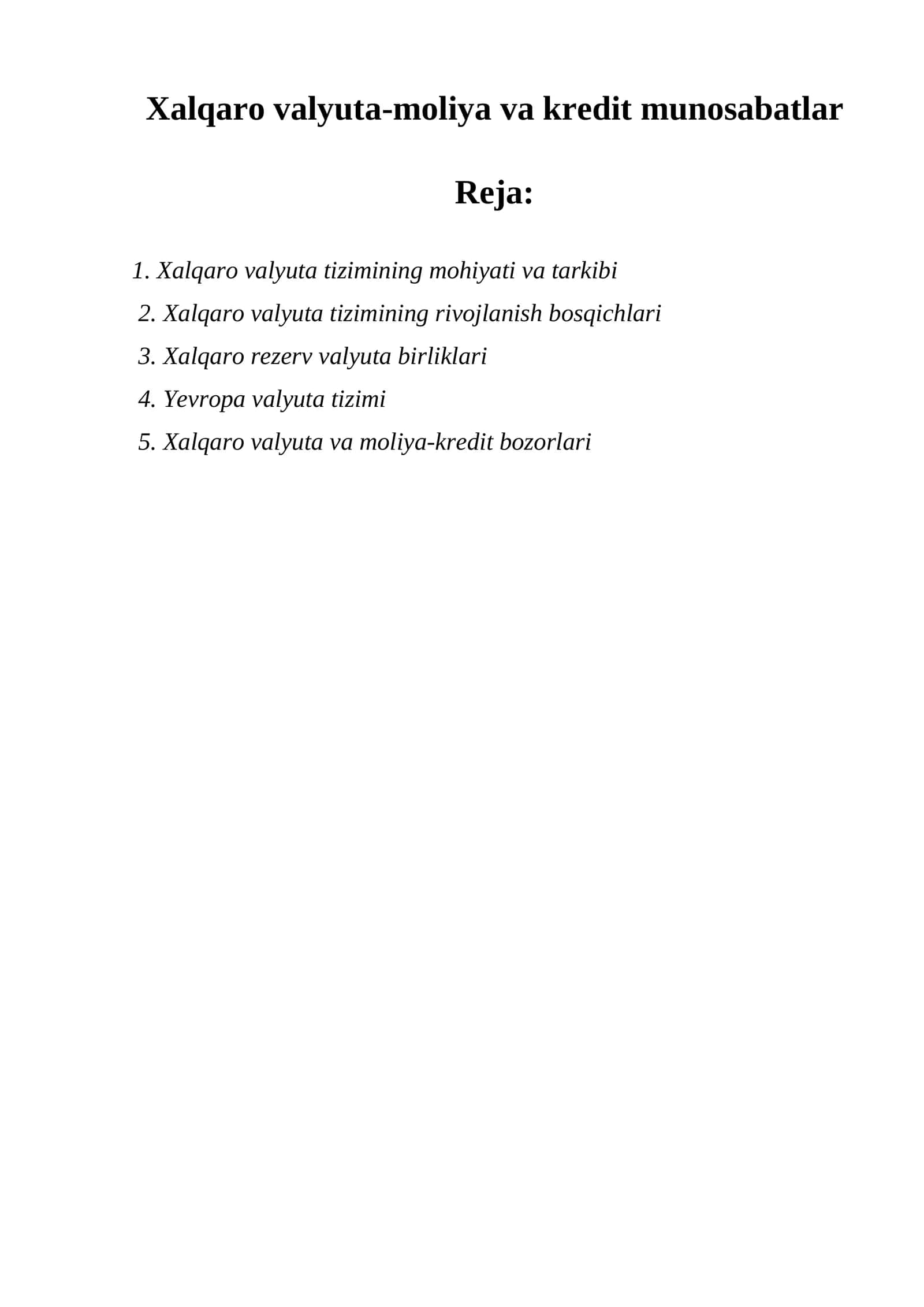 Хalqaro valyuta-moliya va krеdit munosabatlar