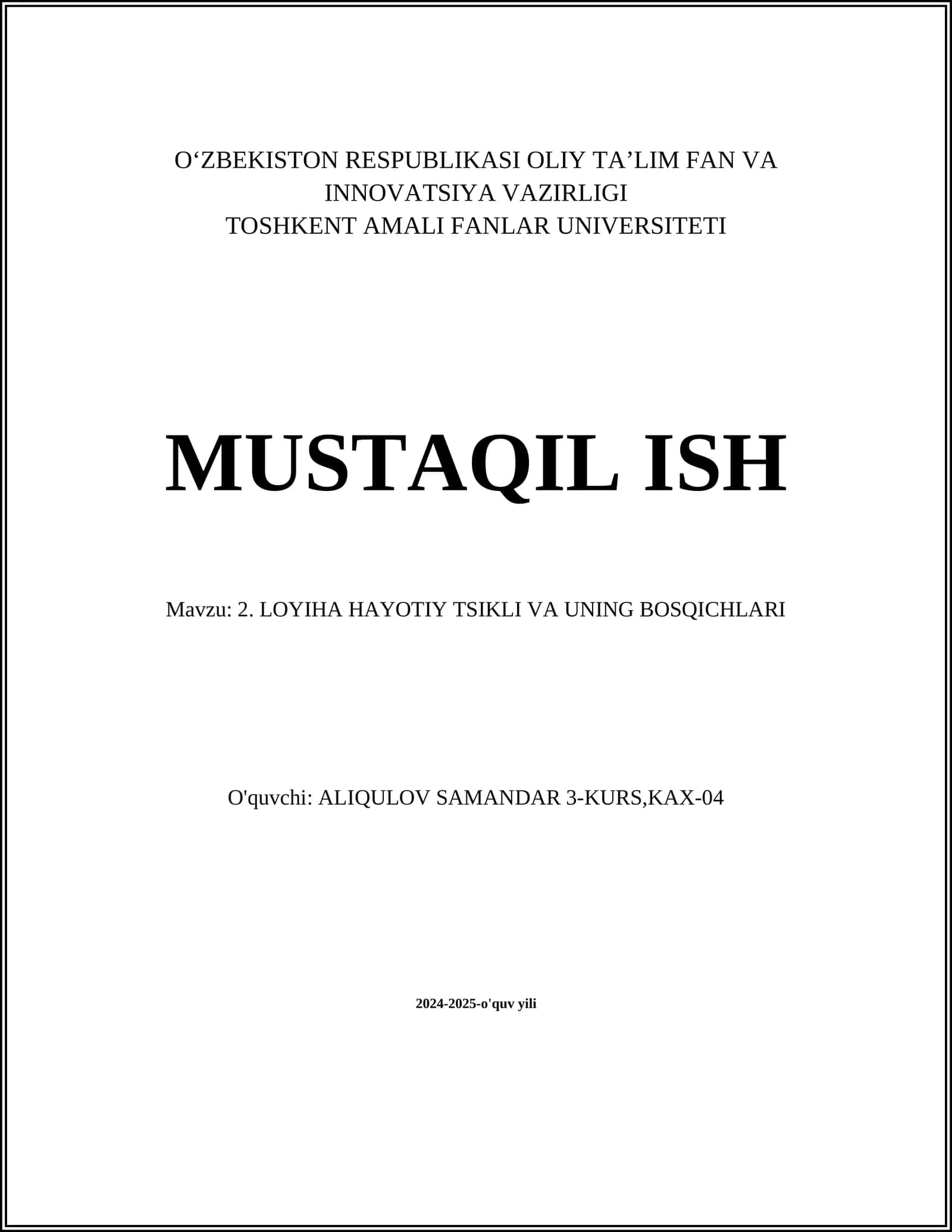 LOYIHA HAYOTIY TSIKLI VA UNING BOSQICHLARI
