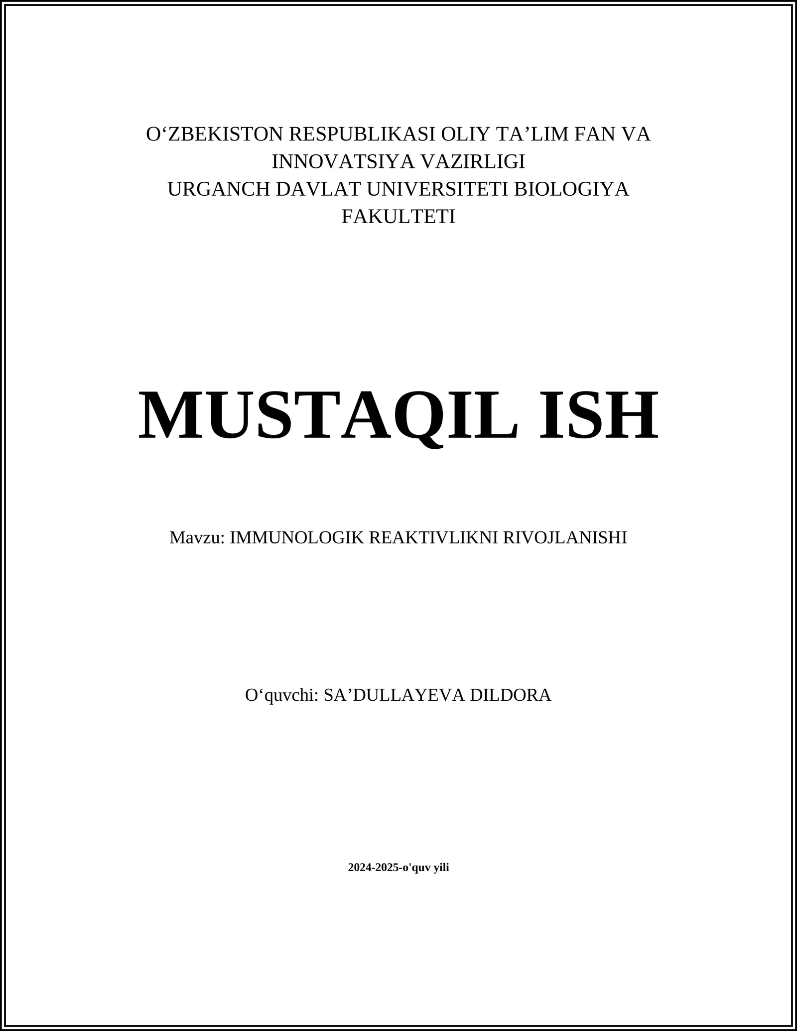 IMMUNOLOGIK REAKTIVLIKNI RIVOJLANISHI