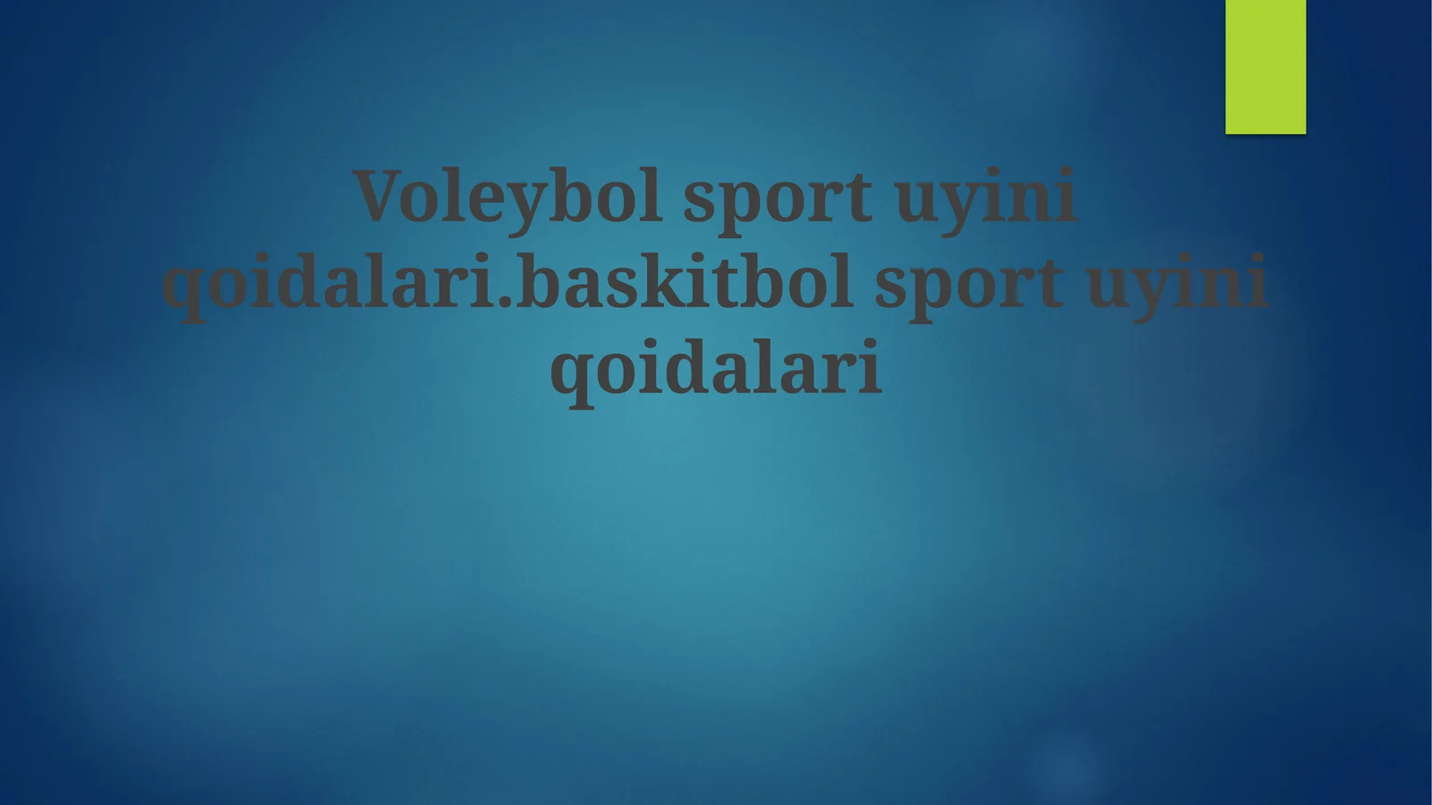 Voleybol o'yini qoidalari