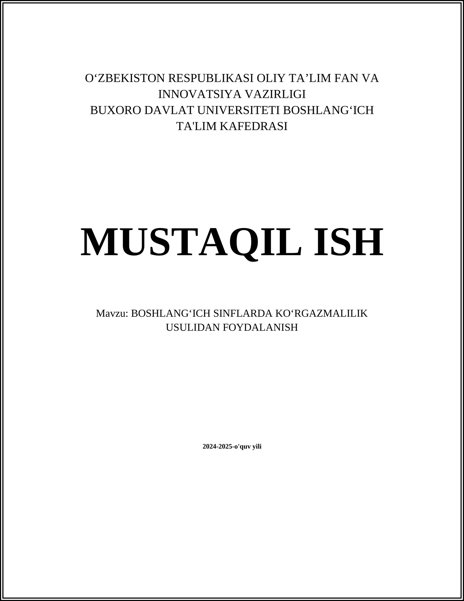 BOSHLANGʻICH SINFLARDA KOʻRGAZMALILIK USULIDAN FOYDALANISH