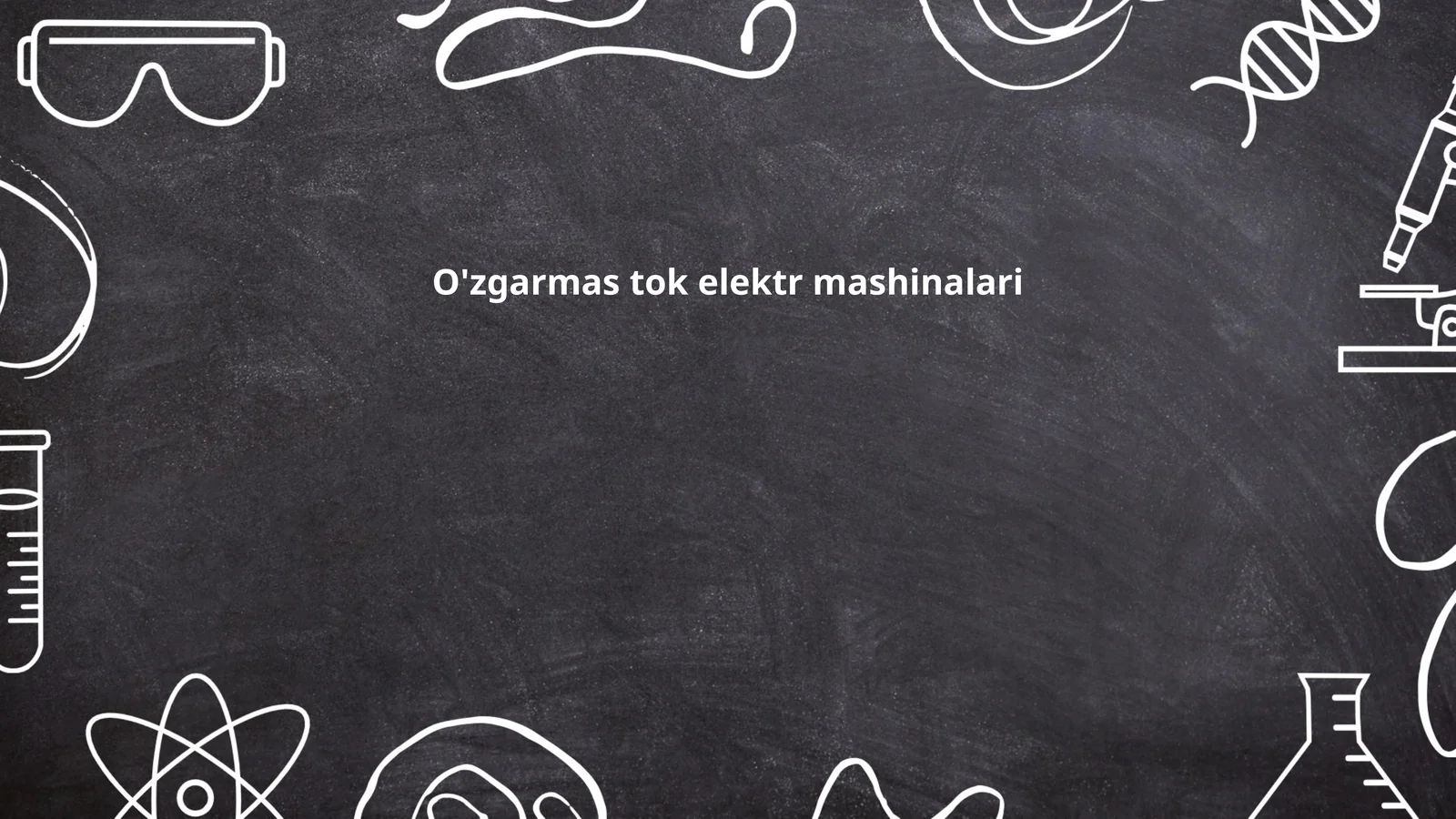 O'zgarmas tok elektr mashinalari