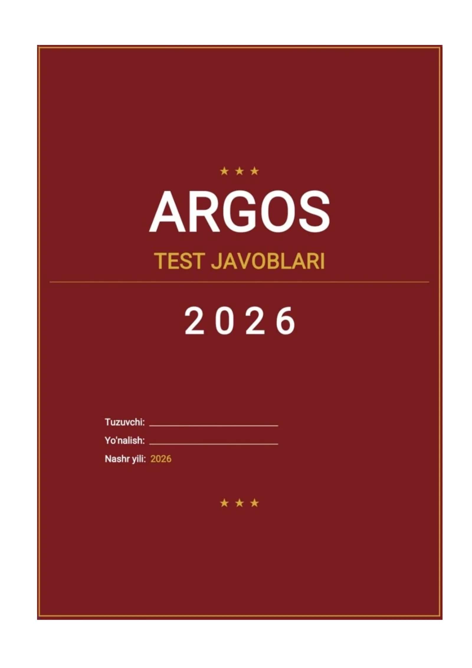 Argos test javoblari-2026