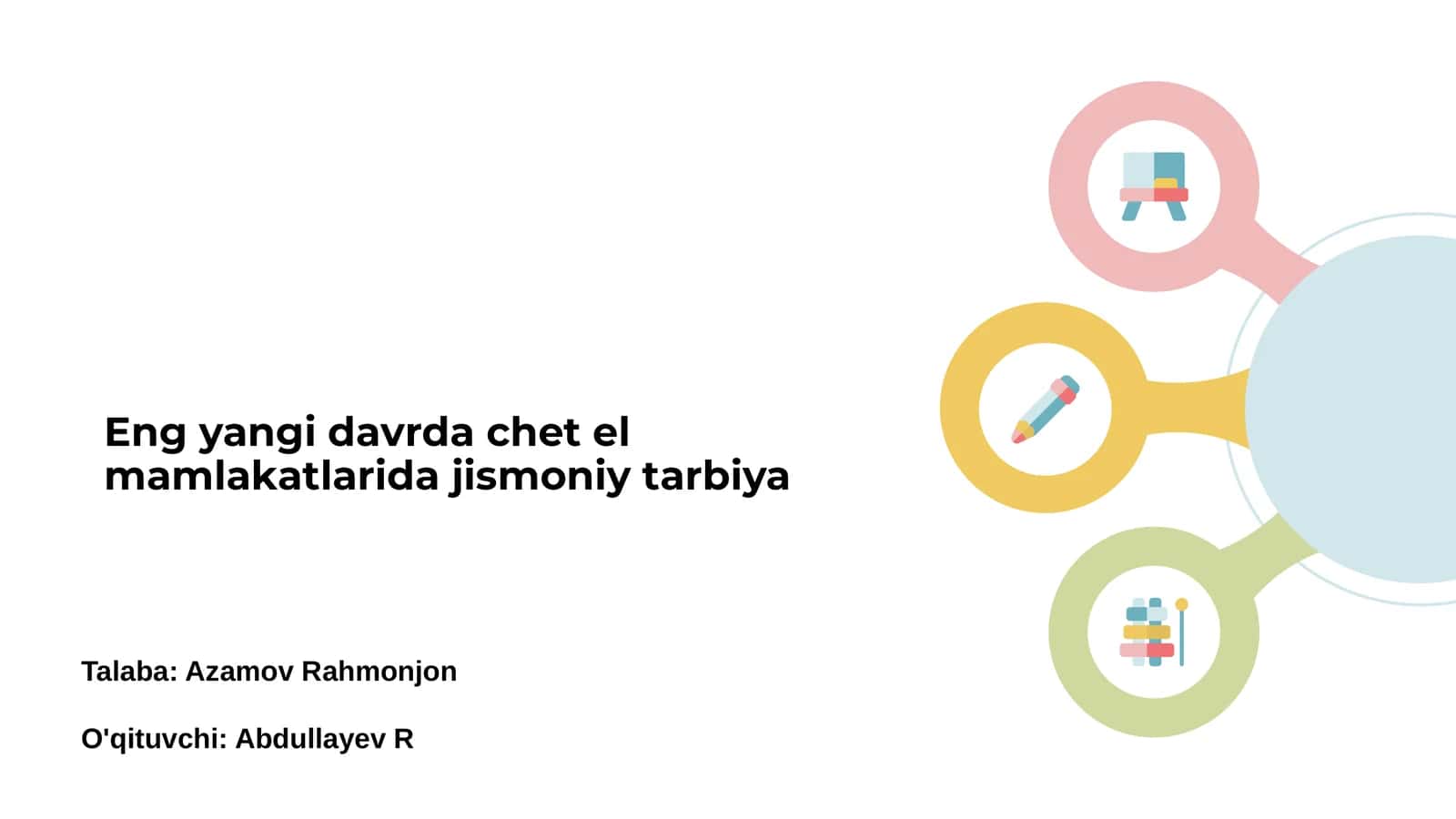 Zamonaviy chet el jismoniy tarbiya asoslari