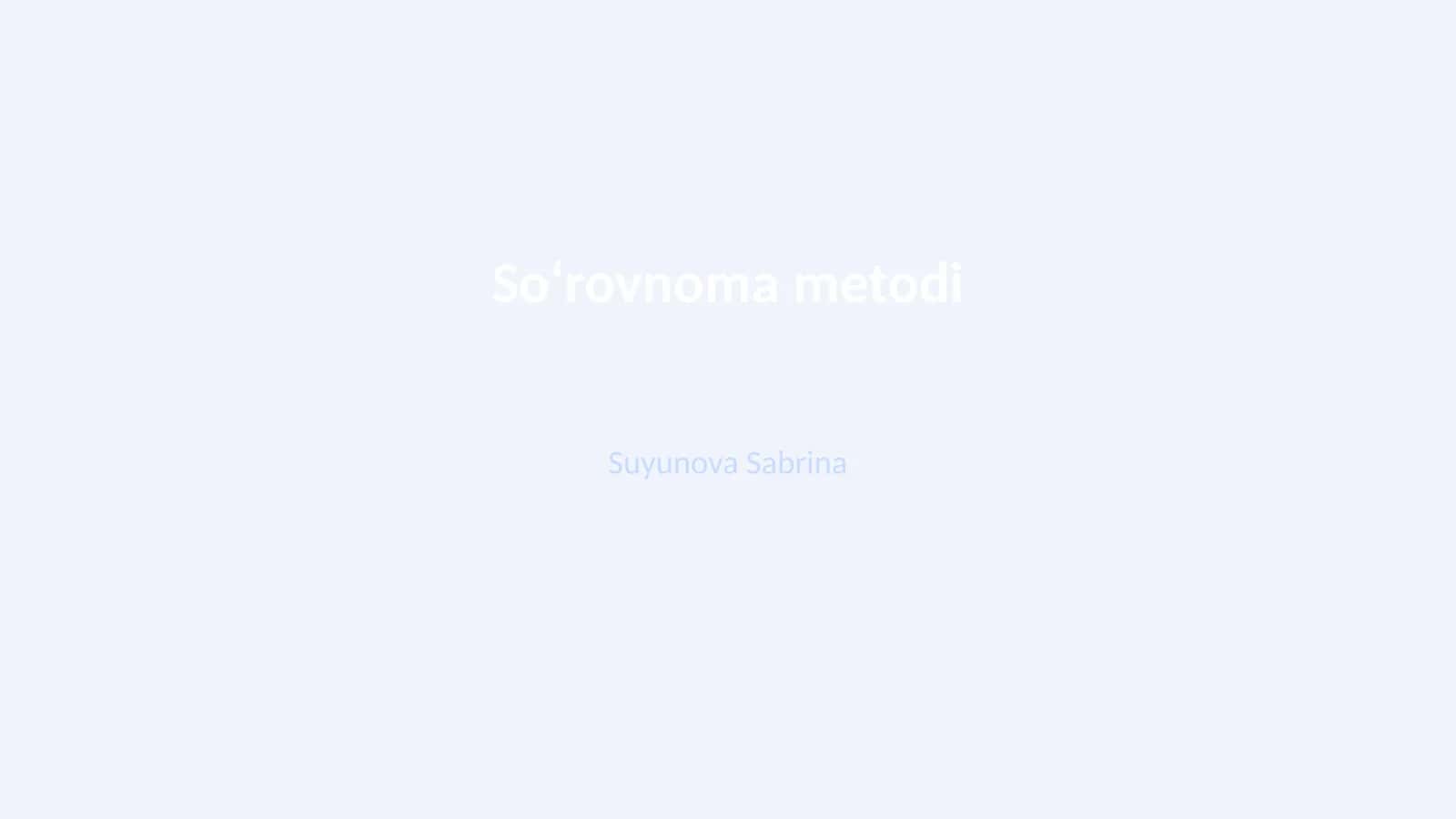 Soʻrovnoma metodi