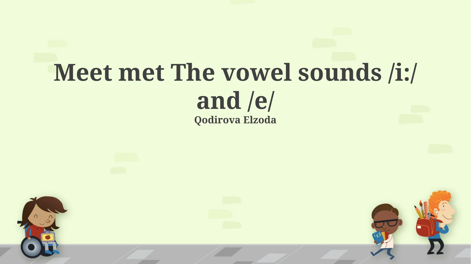 Meet met The vowel sounds /i:/ and /e/