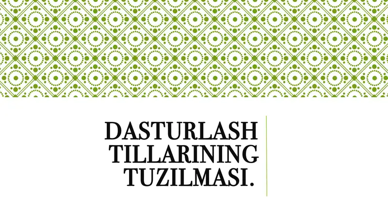 Dasturlash tillarining tuzilmasi