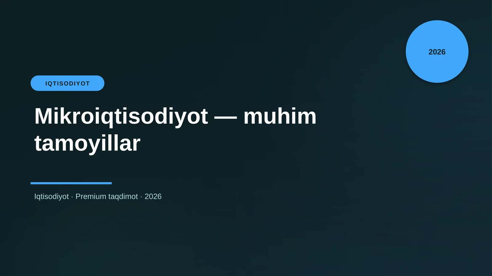 Mikroiqtisodiyot — muhim tamoyillar