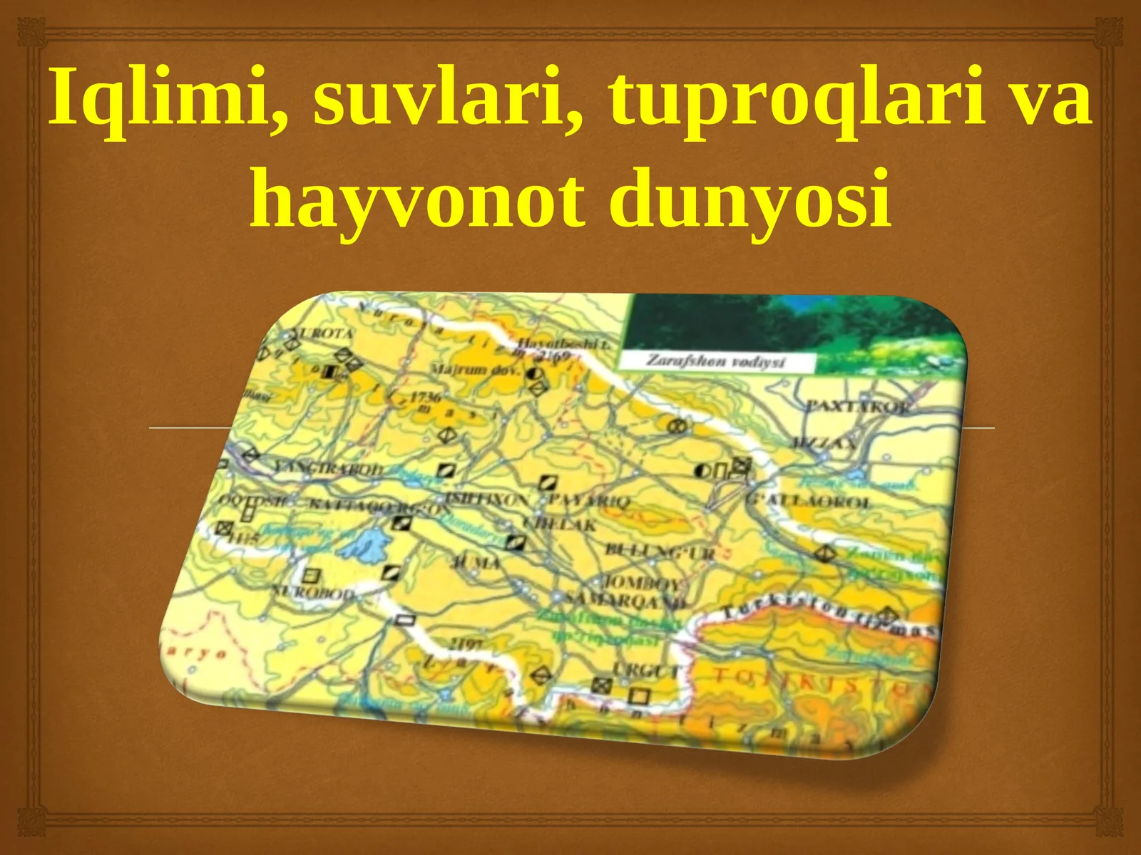 Iqlimi, suvlari, tuproqlari va hayvonot dunyosi Surxandaryo