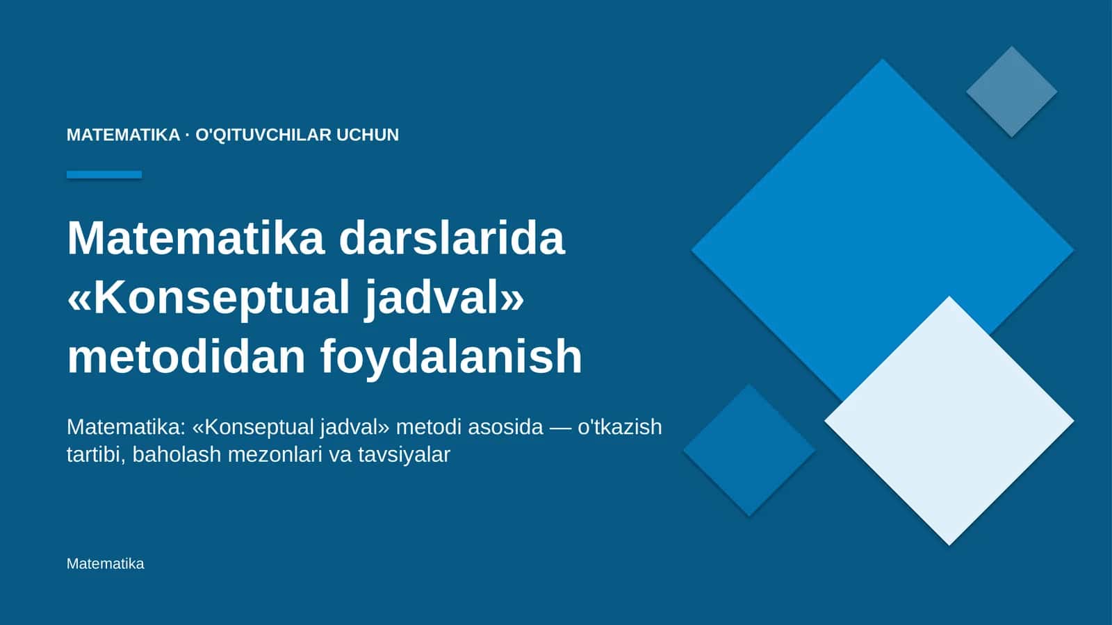 matematika darslarida konseptual jadval metodidan foydalanish 6087