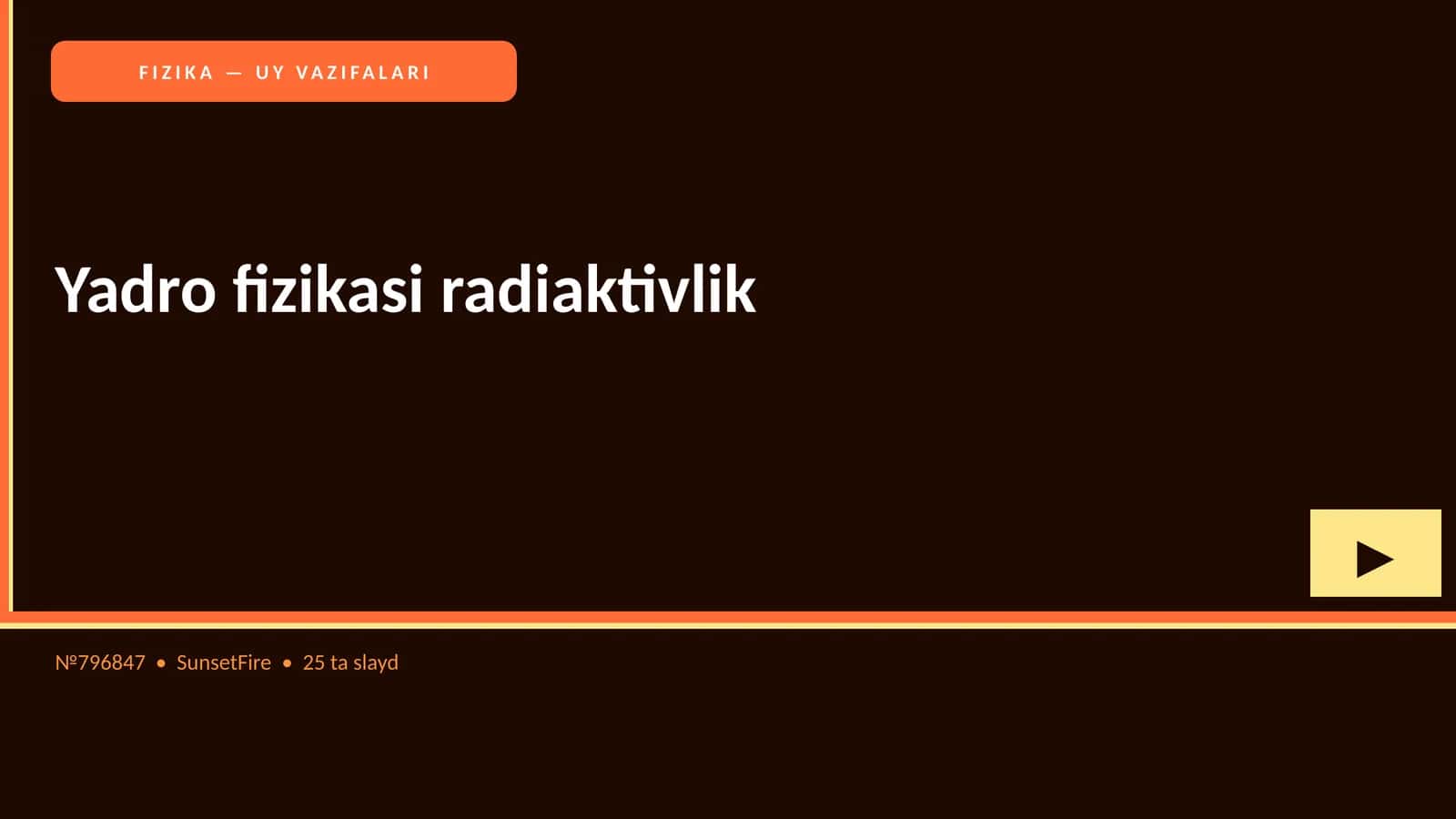 FIZIKA — UY VAZIFALARI