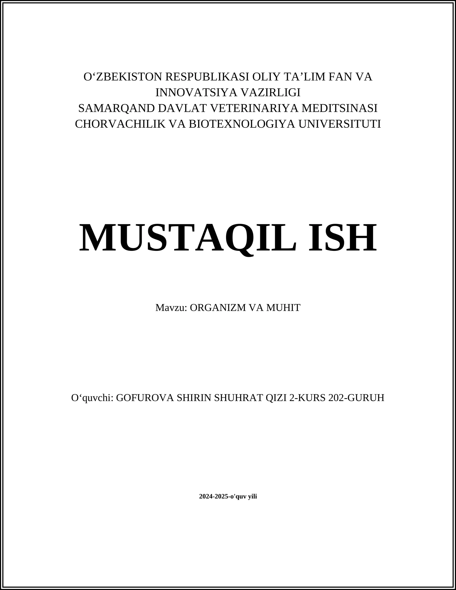 ORGANIZM VA MUHIT